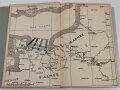 "Invasion 1944" Ein Beitrag zu Rommels und des Reiches Schicksal, datiert 1949, 202 Seiten,stark gebraucht