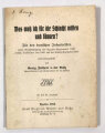 "Was muß ich für die Schlacht wissen und können?" Für den deutschen Infanteristen, datiert 1910, DIN A6, 28 Seiten