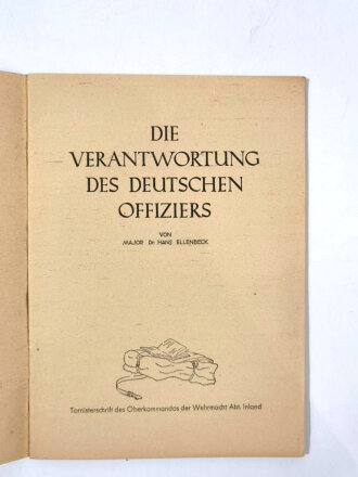 "Die Verantwortung des Deutschen Offiziers" Tornisterschrift, datiert 1941 Heft 45, 31 Seiten