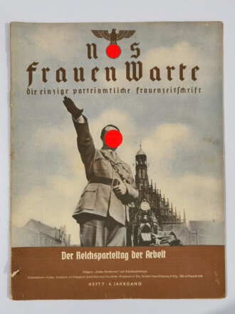 NS Frauenwarte Heft 7,6.Jahrgang, Oktober 1937, "Der Reichsparteitag der Arbeit"