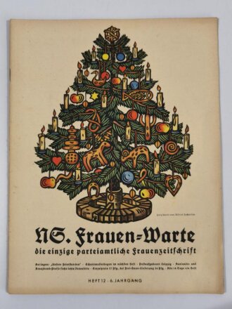NS Frauenwarte Heft 12,6.Jahrgang, 1.Dezember 1937, "Deutsche Weihnachten"