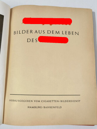 Sammelbilderalbum "Adolf Hilter" - Bilder aus dem Leben des Führers, 135 Seiten, komplett