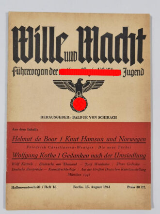 "Wille und Macht" Führerorgan der nationalsozialistischen Jugend, Heft 16, 15. August 1941 mit 25 Seiten