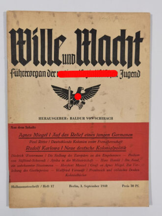 "Wille und Macht" Führerorgan der nationalsozialistischen Jugend, Heft 17, 1. September 1940  mit 24 Seiten