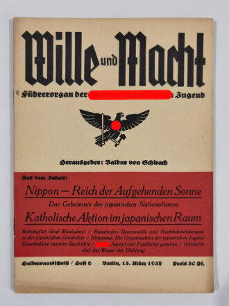 "Wille und Macht" Führerorgan der nationalsozialistischen Jugend, Heft 6, 15.März 1937  mit 32 Seiten