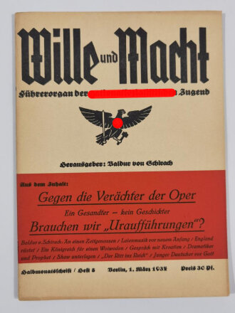 "Wille und Macht" Führerorgan der nationalsozialistischen Jugend, Heft 5, 1.März 1937  mit 31 Seiten