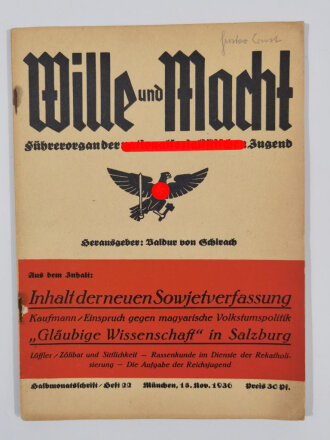 "Wille und Macht" Führerorgan der nationalsozialistischen Jugend, Heft 22, 15.November 1936  mit 32 Seiten, Bindung löst sich