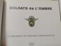 "13e RDP Les Dragons Parachutistes - Soldats de LOmbre" ca. 50 Seiten, aus Raucherhaushalt, unter DIN A4, französisch