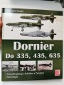 "Dornier Do 335, 435, 635, - Kampfflugzeug Aufklärer Zerstörer Nachtjäger" 253 Seiten, aus Raucherhaushalt, über DIN A4