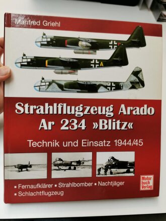 "Strahlflugzeug Arado Ar 234 Blitz Technik und...
