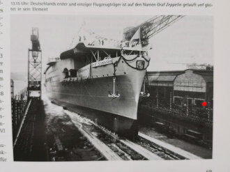 "Einziger deutscher Flugzeugträger Graf Zeppelin" 170 Seiten, aus Raucherhaushalt, über DIN A4