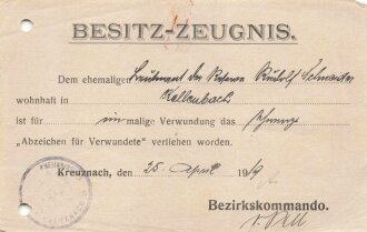 Besitz-Zeugnis für ein "Abzeichen für Verwundete in schwarz", datiert 1919, Kreuznach