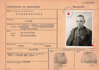 Ausweis eines Zivilarbeiter aus Sowjetrußland. DIN A5, Foto mit Abzeichen " Ost". Abgestempelt " Der Landrat Braunau am Inn "