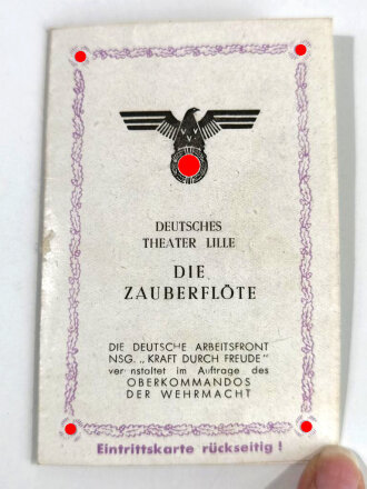Soldatentheater "Die Zauberflöte" Deutsches Theater Lille, Eintrittskarte datiert 1944