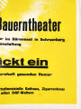 "Kraft durch Freude " Plakat für das "Tegerseer Bauertheater" Maße 48 x 65cm