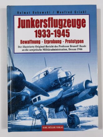Helmut Bukowski/Manfred Griehl "Junkersflugzeuge 1933-1945", DIN A4, 262 Seiten, gebraucht, aus Raucherhaushalt