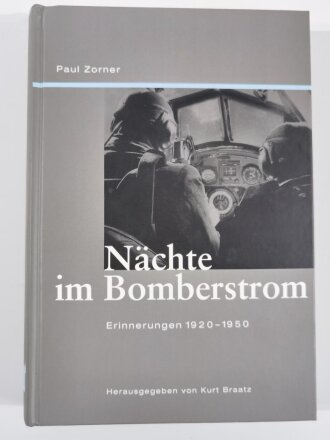 "Nächte im Bomberstrom", Erinnerungen 1920-1950, Paul Zorner. DIN A4, 335 Seiten, gebraucht, aus Raucherhaushalt
