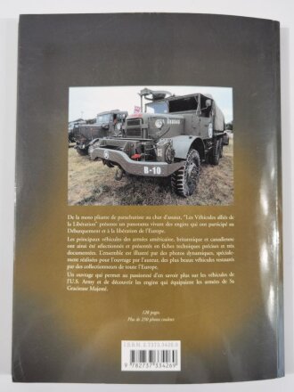 Les Vehicules Allies De La Liberation, Etats-Unis, Grande-Bretagne, Canada (Francois Bertin), DIN A4, 127 Seiten, gebraucht, aus Raucherhaushalt