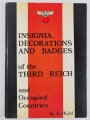 Insignia, Decorations and Badges of the Third Reich and Occupied Countries, DIN A4, 134 Seiten, gebraucht, aus Raucherhaushalt