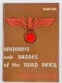 Uniforms and Badges of the Third Reich, Volume III : H1 - NSFK - RAD (Rudolf Kahl), DIN A4, 96 Seiten, gebraucht, aus Raucherhaushalt