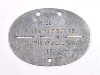 Erkennungsmarke Wehrmacht aus Aluminium eines Angehörigen " 1. (Fsp) / J.D.N. 25 " 1 Fernsprech / Infanterie Division- Nachrichten 25