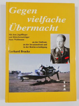 Gegen vielfache Übermacht (Gerhard Bracke), Als...