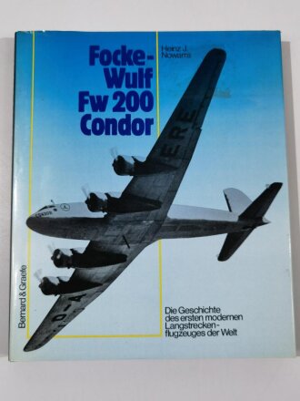 Focke - Wulf Fw 200 "Condor", Die Geschichte des ersten moderenen Langstreckenflugzeuges der Welt, Heinz J.Nowarra, 159 Seiten, DIN A4, gebraucht, aus Raucherhaushalt