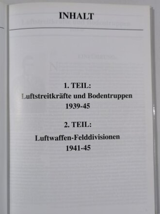 "Luftwaffe 1939 - 1945" Luftstreitkräfte, Bodentruppen und Felddivisionen, Robert F. Stedman / Kevin Conley Ruffner, 94 Seiten, DIN A4, gebraucht, aus Raucherhaushalt