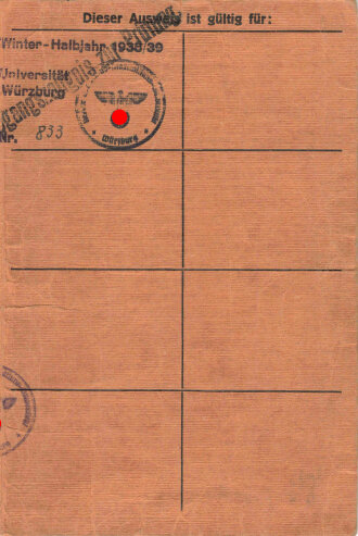 Universität Würzburg, Ausweiskarte eines Medizin Studienten, Winterhalbjahr 1938/39