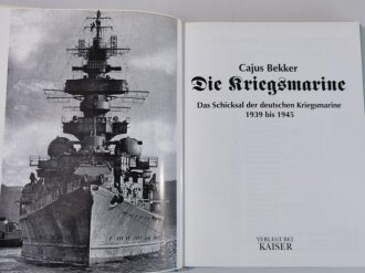 "Die Kriegsmarine", Das Schicksal der deutschen Kriegsmarine 1939 - 1945, 192 Seiten, DIN A4, gebraucht, aus Raucherhaushalt