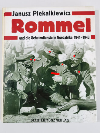 "Rommel und die Geheimdienste in Nordafrika 1941 - 1943", Janusz Piekalkiewicz, 240 Seiten, DIN A4, gebraucht, aus Raucherhaushalt