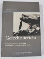 "Gefechtsbericht", Kriegstagebücher 1939 - 1945, Kommodore in der Starfighter Krise, Günther Josten, 336 Seiten, DIN A4, gebraucht, aus Raucherhaushalt