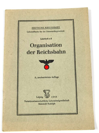 Deutsche Reichsbahn, Lehrfach a 3 "Organisation der...