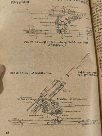 Handbuch für den Flakartilleristen (Der Kanonier) Waffen und Ausbildung der Flakbatterie, datiert 1940, 204 Seiten, DIN A5, stark gebraucht