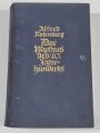 Alfred Rosenberg, Der Mythos des 20. Jahrhunderts, 712 Seiten, datiert 1940, DIN A5, fleckig, gebraucht, aus Raucherhaushalt