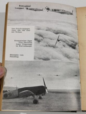 "Das Buch der Spanienflieger - Die Feuertaufe der neuen deutschen Luftwaffe", datiert 1939, 255 Seiten, gebraucht, aus Raucherhaushalt