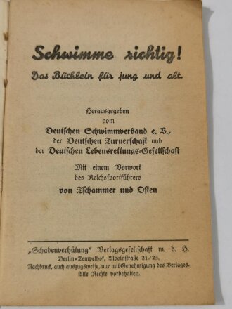 "Schwimme richtig!" Herausgegeben vom Deutschen Schwimmverband e.V. der Deutschen Turnerschaft und der Deutschen Lebensrettungs-Gesellschaft, 64 Seiten, DIN A6, aus Raucherhaushalt