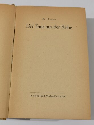 "Der Tanz aus der Reihe", Volkschaft.Verlag Dortmund, datiert 1943, 609 Seiten, aus Raucherhaushalt