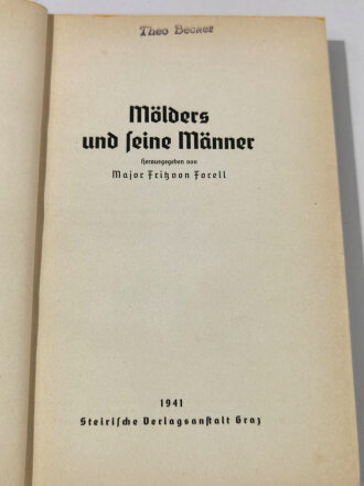 "Mölders und seine Männer", Fritz von Forell, 208 Seiten, datiert 1941, gebraucht, DIN A5, aus Raucherhaushalt