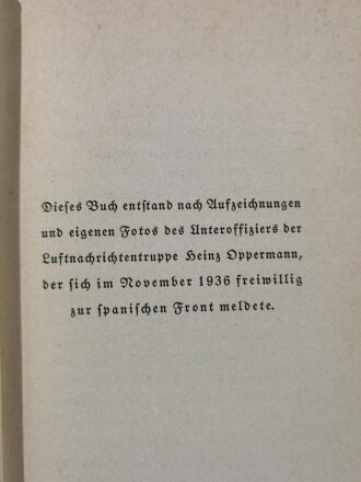 "Wir funken für Franco - Einer von der Legion Condor erzählt", datiert 1939, 248 Seiten, DIN A5, aus Raucherhaushalt, gebraucht