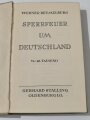 "Sperrfeuer um Deutschland", datiert 1929, 542 Seiten, DIN A5, aus Raucherhaushalt, gebraucht