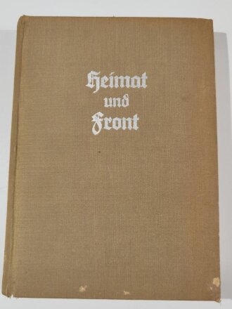 "Heimat und Front", datiert 1943, 190 Seiten, DIN A5, aus Raucherhaushalt, gebraucht und fleckig