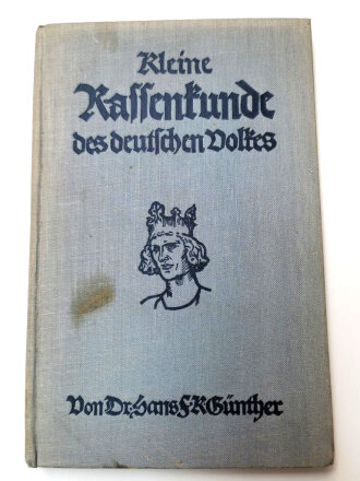 "Kleine Rassenkunde des deutschen Volkes", datiert 1933, 151 Seiten, fleckig