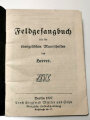 "Feldgesangbuch für die evangelischen Mannschaften des Heeres" Berlin 1897, unter DIN A6
