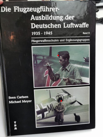 Die Flugzeugführer - Ausbildung der Deutschen...