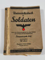 "Unterrichtsbuch für Soldaten - Kriegsausgabe 1940" Ausgabe A für Schützen (Gewehr und M.G.) ,290 Seiten, DIN A5, aus Raucherhaushalt, die ersten zwei Blätter sind lose