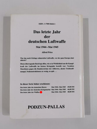 "Das letzte Jahr der deutschen Luftwaffe Mai 1944 - Mai 1945, Alfred Price, DIN A5, 240 Seiten, aus Raucherhaushalt