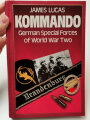 "Kommando - German Special Forces of World War Two" DIN A5, 245 Seiten, aus Raucherhaushalt, englisch, gebraucht, Umschlag wurde auf das Buch geklebt