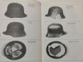 "Der Deutsche Stahlhelm - Eine Entwicklungsgeschichte in Text und Bildern" über DIN A5, 80 Seiten, aus Raucherhaushalt, gebraucht