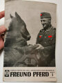 "Freund Pferd" Schriftenreihe des Deutschen Reiterbuches, Heft 1, datiert 1941, gebraucht
